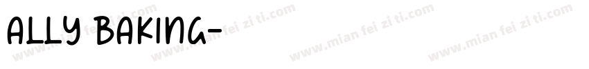 Ally baking字体转换